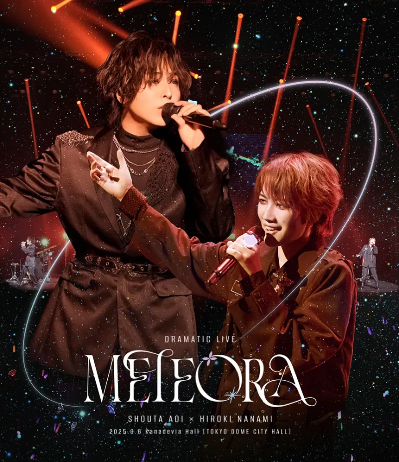 LIVE Blu-ray「蒼井翔太×七海ひろき DRAMATIC LIVE “METEORA”」